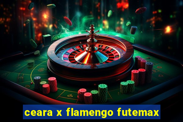 ceara x flamengo futemax